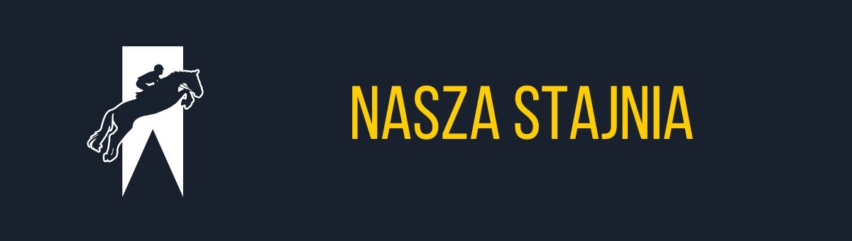 nasza stajnia
